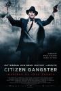 Kibar Soyguncu - Citizen Gangster