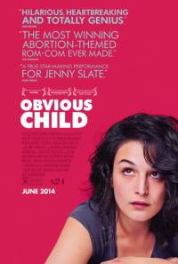 Apaçık Çocuk - Obvious Child