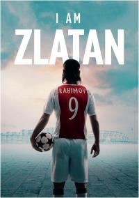 Ben Zlatan - I Am Zlatan / Jag är Zlatan