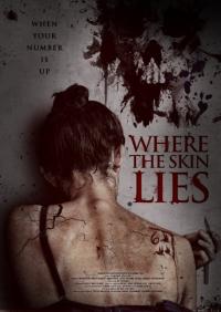 Derinin Altındaki - Where the Skin Lies