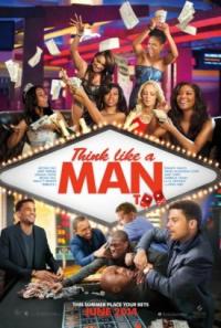 Erkek Aklı 2 - Think Like a Man Too