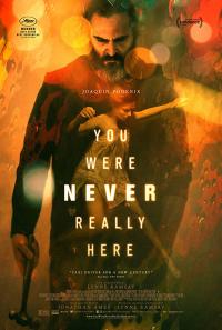 Hiçbir Zaman Burada Değildin - You Were Never Really Here