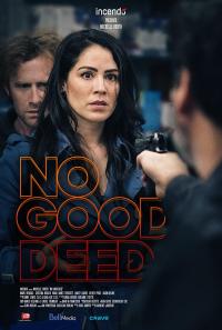 İyiliğin Bedeli - No Good Deed