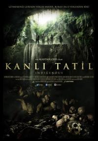 Kanlı Tatil - Indigenous