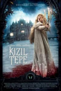 Kızıl Tepe - Crimson Peak