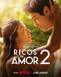 Rich in Love 2 - Ricos de Amor 2