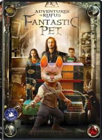 Rufus'un Maceraları: Fantastik Hayvanlar - Adventures of Rufus: the Fantastic Pet