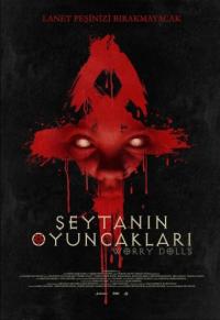 Şeytanın Oyuncakları - Worry Dolls / The Devil's Dolls