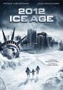 2012: Buzul Çağı - 2012: Ice Age