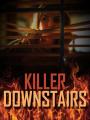 Alt Kattaki Katil - The Killer Downstairs