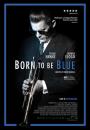 Doğuştan Kederli - Born to be Blue