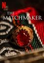 Çöpçatan - The Matchmaker