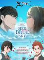 Her Blue Sky / Sora no aosa o shiru hito yo