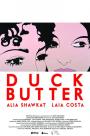 Hızlandırılmış Aşk - Duck Butter