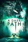 Karanlık Yol - A Dark Path