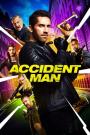 Kaza Adamı - Accident Man