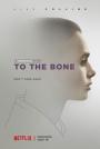 Kemiklerine Kadar - To the Bone