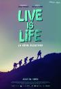 Live Is Life / La Gran Aventura