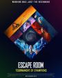 Ölümcül Labirent: Şampiyonlar Turnuvası - Escape Room: Tournament of Champions