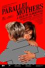 Paralel Anneler - Parallel Mothers / Madres paralelas