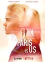 Paris Biziz - Paris Is Us