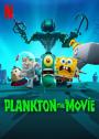 Plankton: The Movie