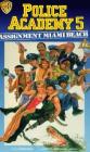 Polis Akademisi 5: Miami Sahili Görevi - Police Academy 5: Assignment Miami Beach