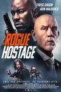 Rogue Hostage / Red Hour
