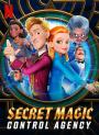 Sihir Gizli Servisi - Secret Magic Control Agency