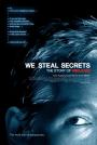 Sırları Çalıyoruz: Wikileaks'in Hikayesi - We Steal Secrets: The Story of WikiLeaks