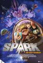 Spark: Bir Uzay Macerası - Spark: A Space Tail