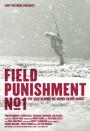 Sürgün - Field Punishment No.1