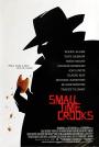 Ufak Sahtekarlıklar - Small Time Crooks