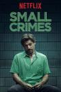 Ufak Suçlar - Small Crimes